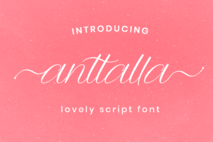 Anttalla Script Font: A Bold Choice for Creative Design