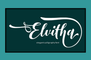 Elvitha: A Script Font That Elevates Digital Branding