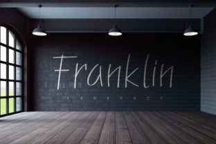Franklin Family: The Font That Elevates Every Campaign